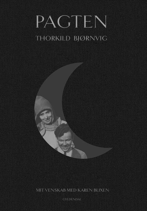 Pagten - Mit Venskab Med Karen Blixen