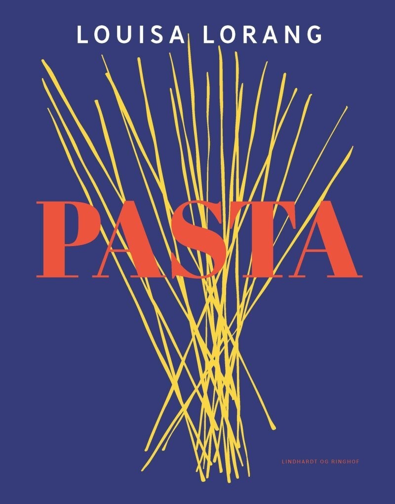 Pasta af Louisa Lorang - Indbundet Bog Foto billede