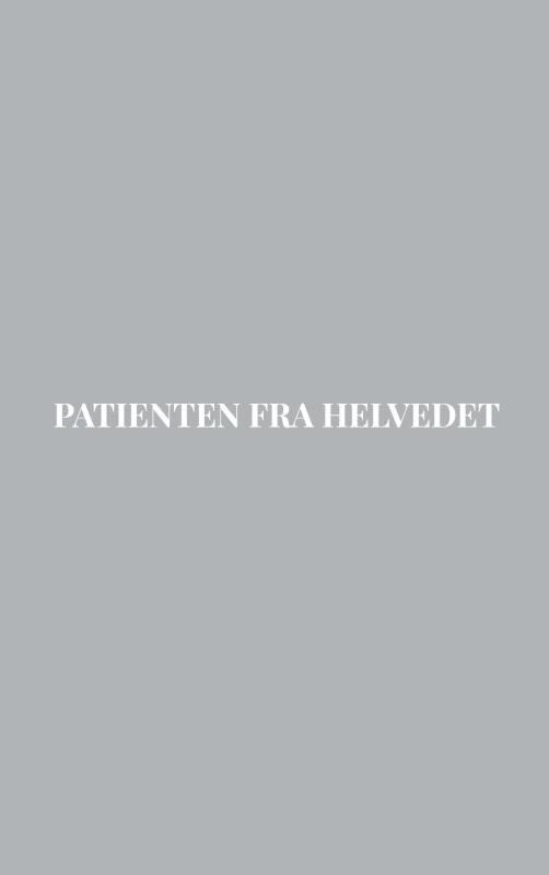 Patienten Fra Helvedet