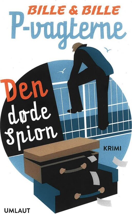 P-Vagterne Den Døde Spion