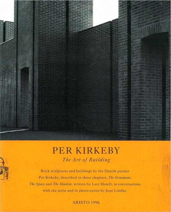 Per Kirkeby - The Art Of Building