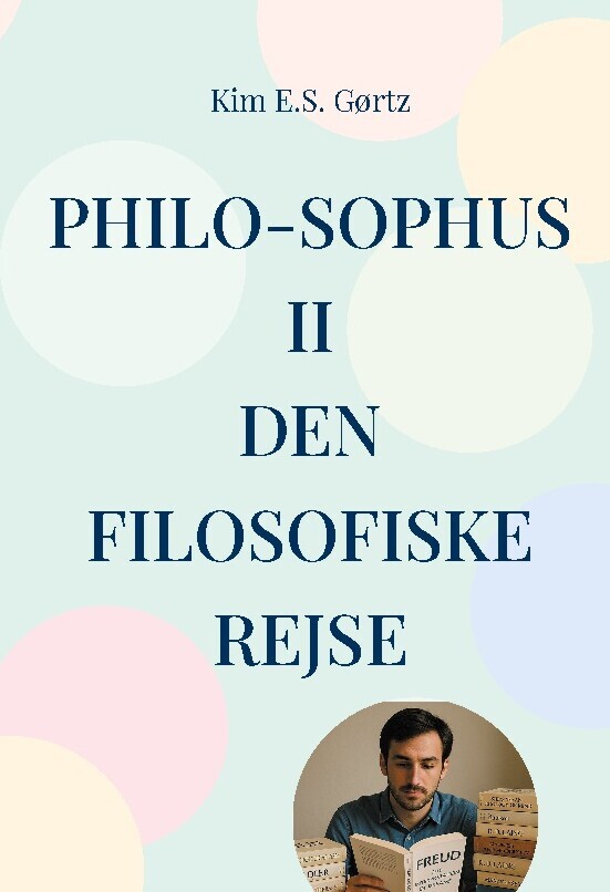 Philo-Sophus Ii Den Filosofiske Rejse