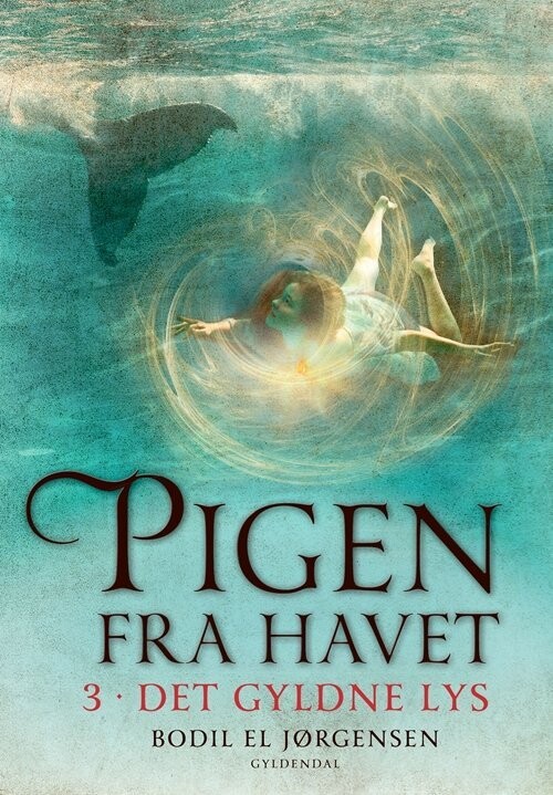 Pigen Fra Havet 3 - Det Gyldne Lys
