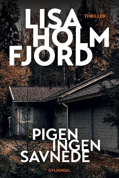 Pigen Ingen Savnede
