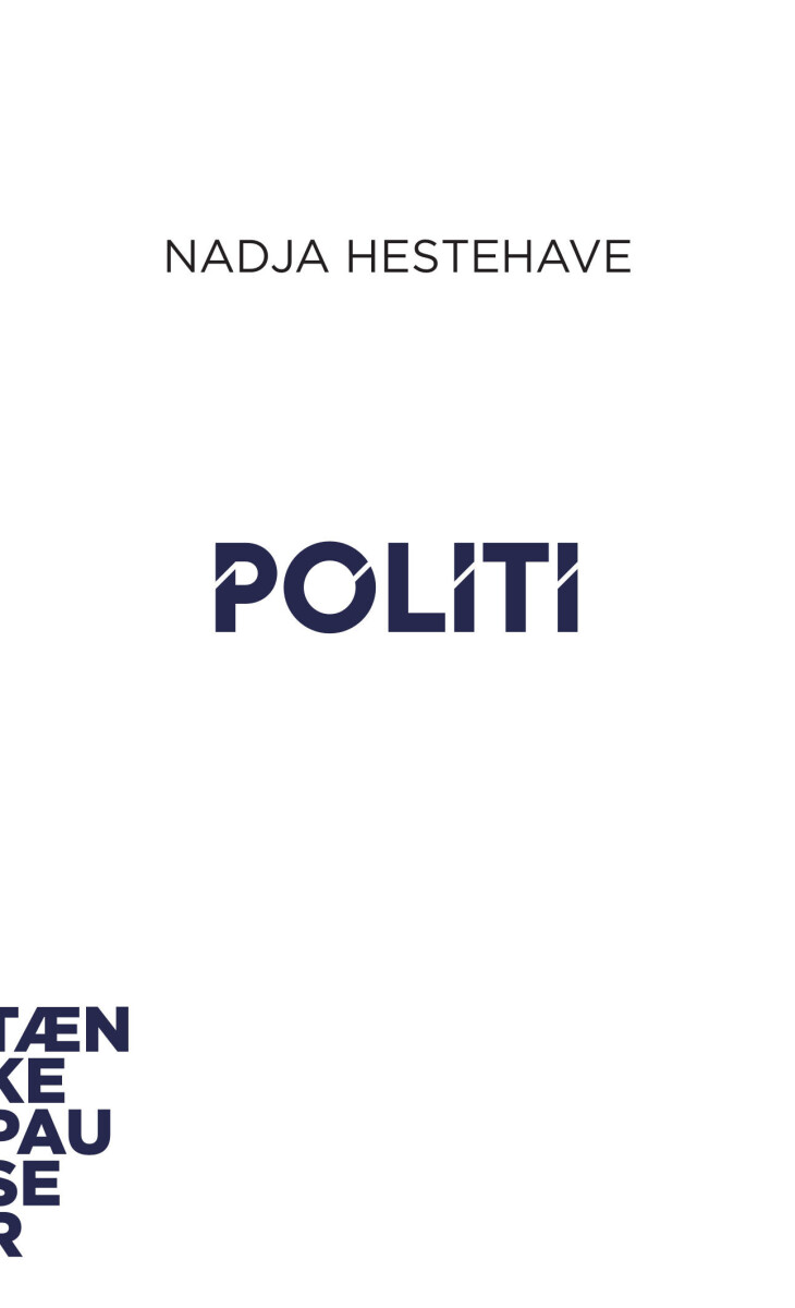 Tænkepauser - Politi