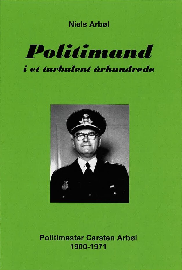 Politimand I Et Turbulent Århundrede