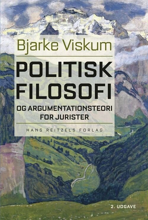 Politisk Filosofi Og Argumentationsteori For Jurister