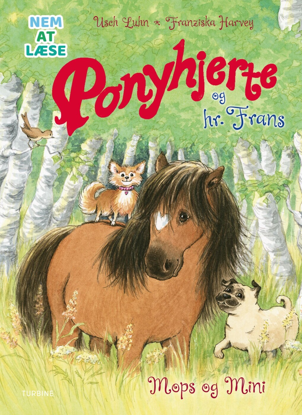 Ponyhjerte Og Hr Frans - Mops Og Mini
