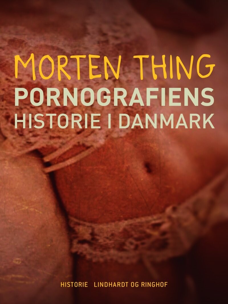 Pornografiens Historie I Danmark