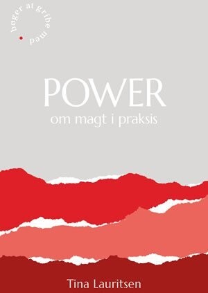 Power Om Magt I Praksis