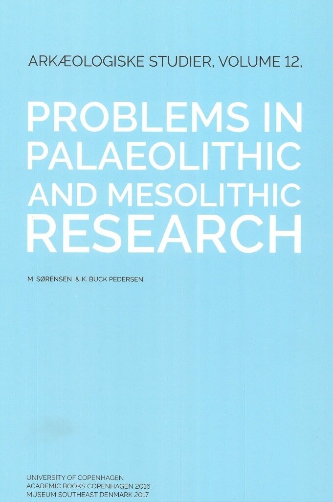 Problems In Palaeolithic And Mesolithic Research