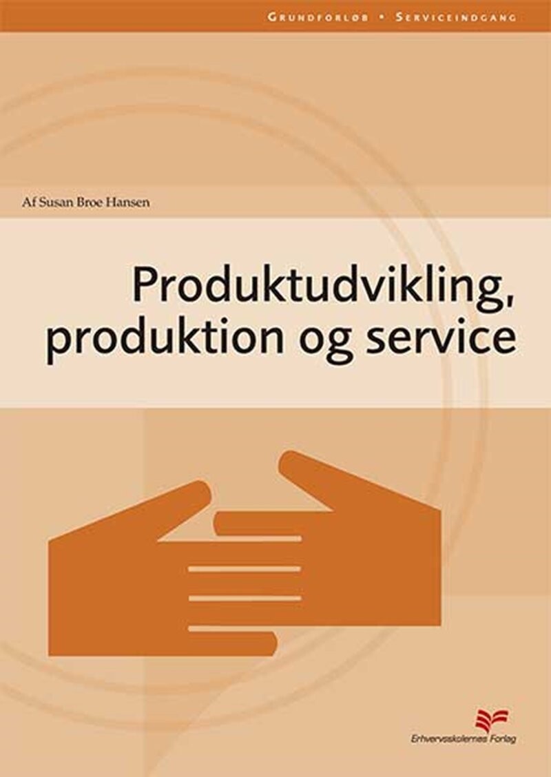 Produktudvikling Produktion Og Service