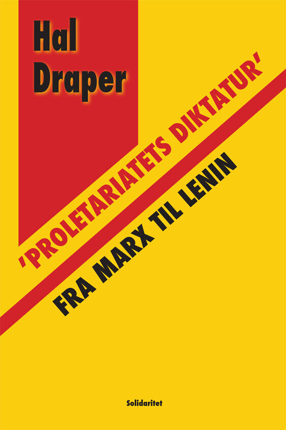 Proletariatets Diktatur Fra Marx Til Lenin
