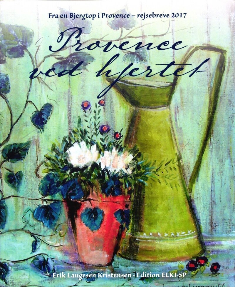 Provence Ved Hjertet