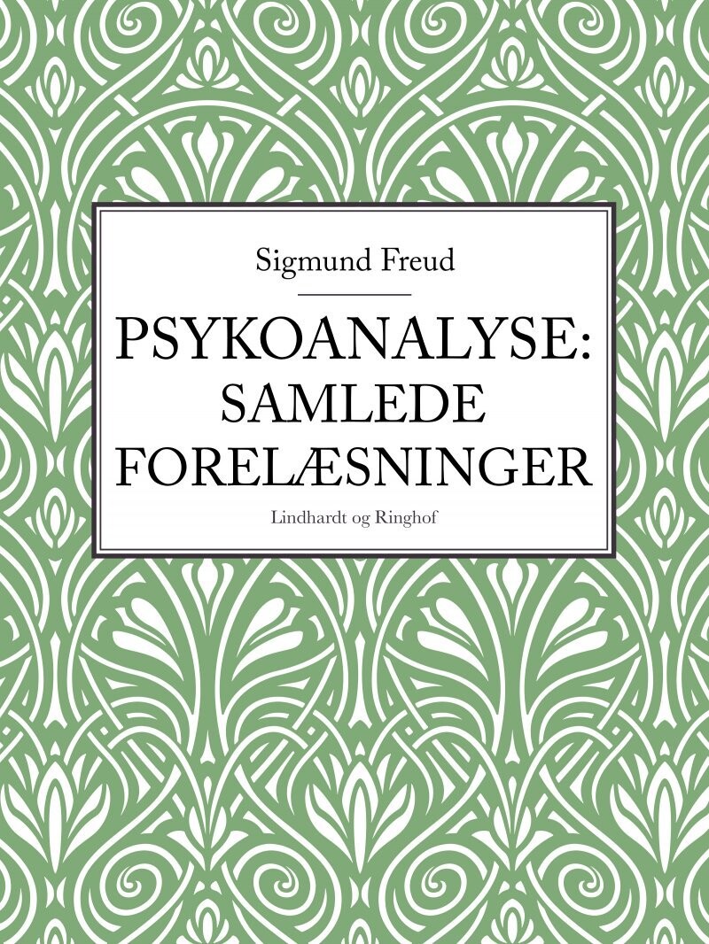Psykoanalyse Samlede Forelæsninger