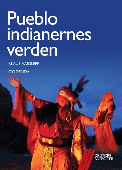 Pueblo-Indianernes Verden