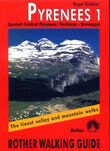 Pyrenees 1 Spanish Central Pyrenees Panticosa - Benasque - Rother Walking