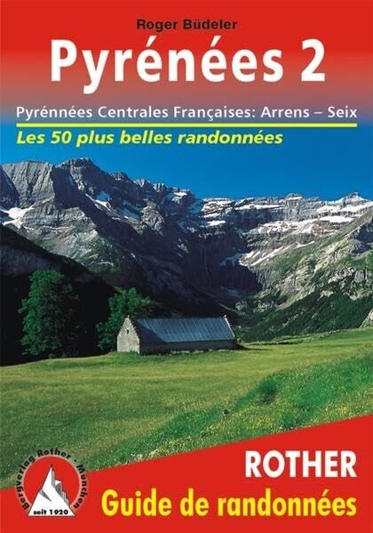 Pyrenees 2 - Rother Walking Guide