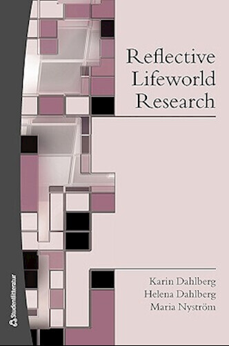 Reflective Lifeworld Research