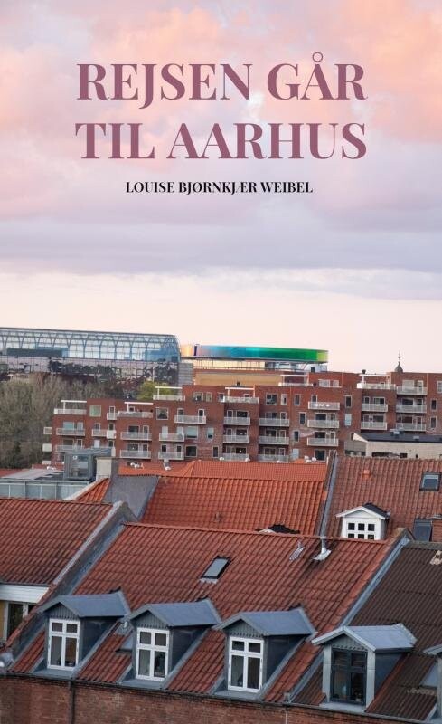 Rejsen Går Til Aarhus