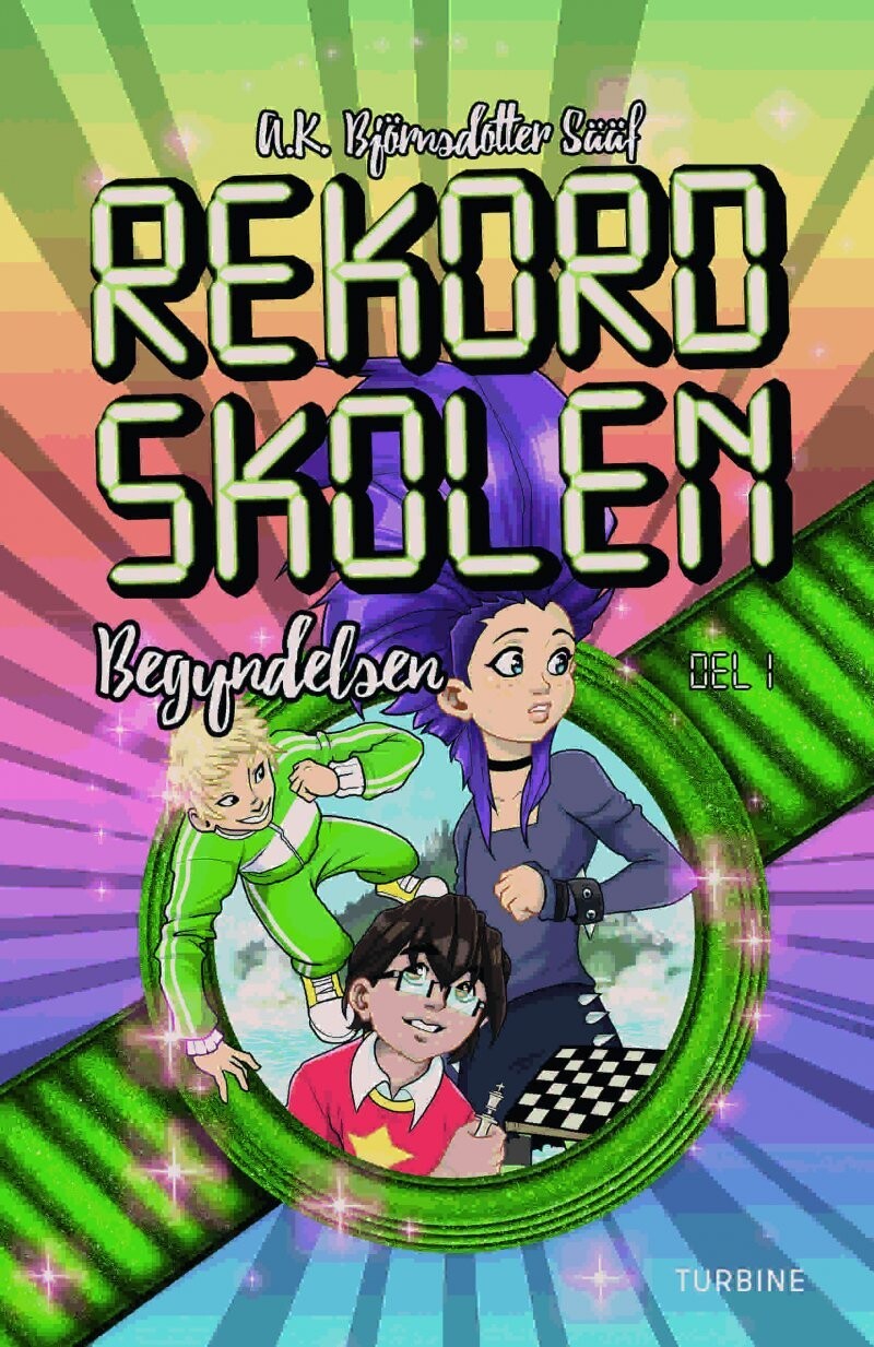 Rekordskolen Bog 1 - Begyndelsen