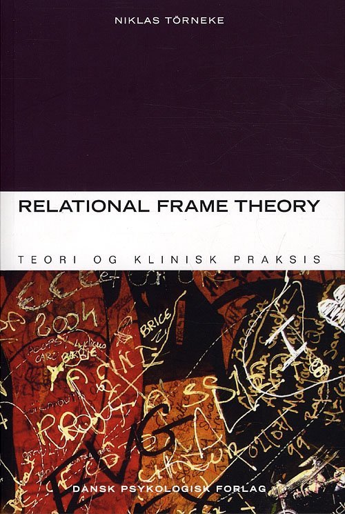 Relational Frame Theory af Niklas Törneke Hæftet Bog Gucca.dk