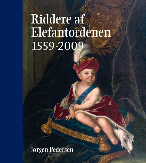 Riddere Af Elefantordenen 1559-2009