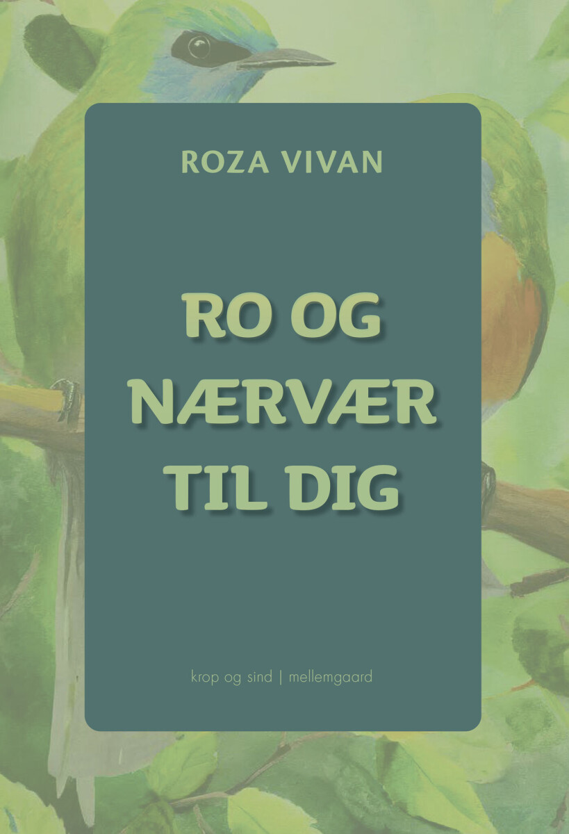 Ro Og Nærvær Til Dig