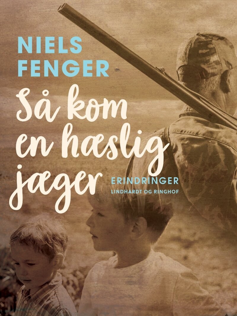 Så Kom En Hæslig Jæger