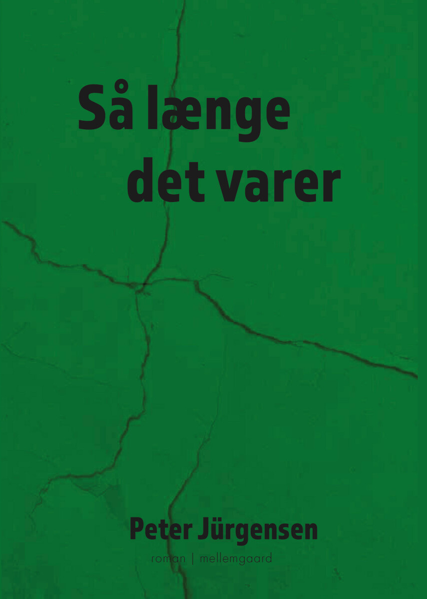 Så Længe Det Varer