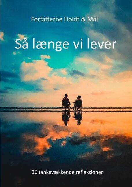 Så Længe Vi Lever