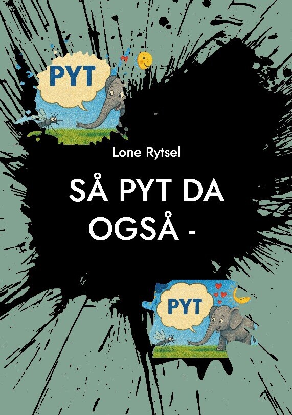 Så Pyt Da Også