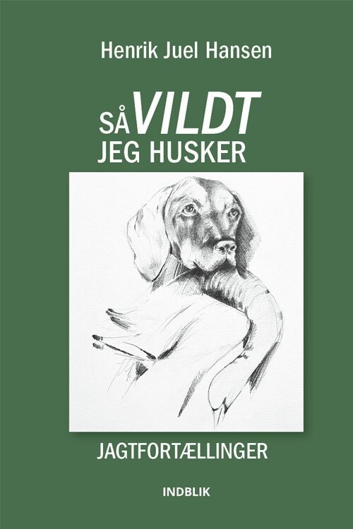 Så Vildt Jeg Husker