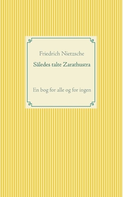 Således Talte Zarathustra