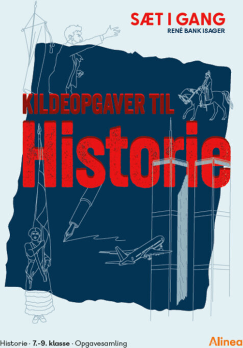 Sæt I Gang Kildeopgaver Til Historie