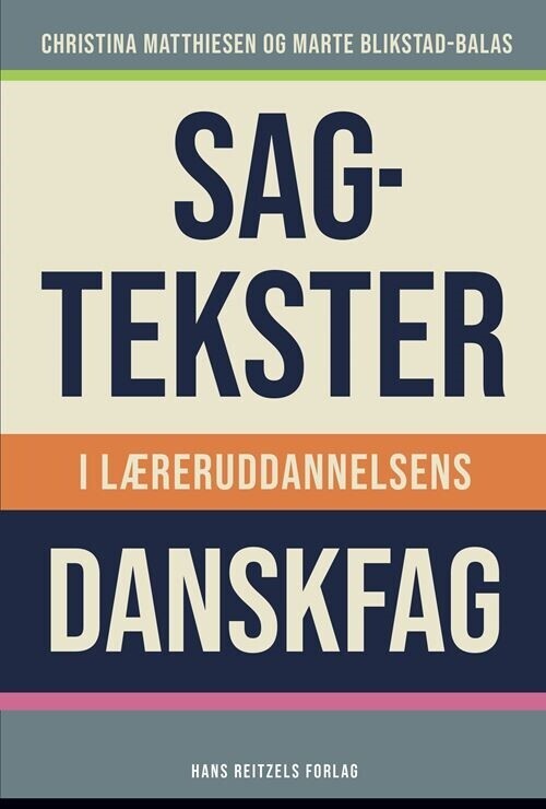 Sagtekster I Læreruddannelsens Danskfag