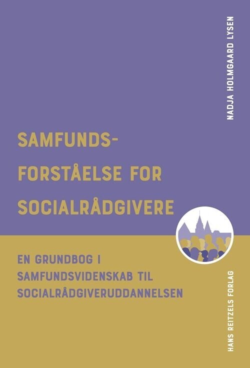 Samfundsforståelse For Socialrådgivere