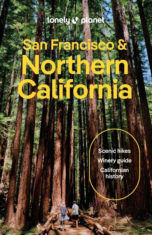 San Francisco And Northern California - Lonely Planet