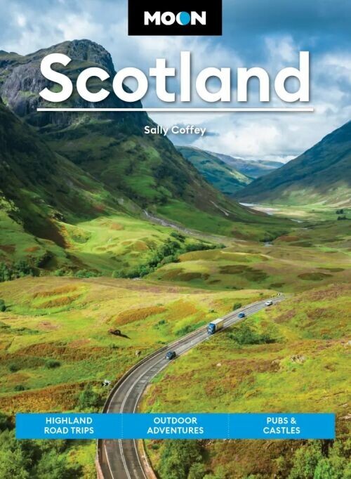 Scotland Highland Road Trips Outdoor Adventures Pubs Castles