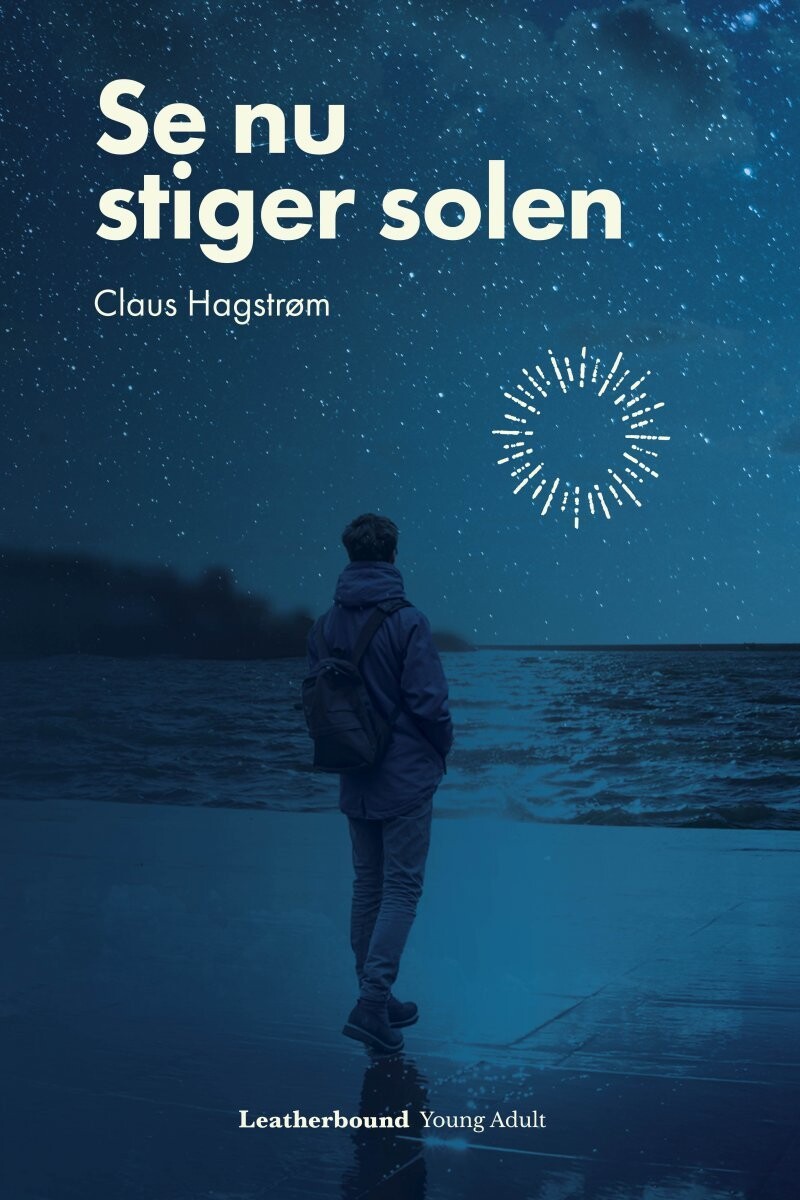 Se Stiger Solen Claus Hagstrøm - Paperback Bog - Gucca.dk