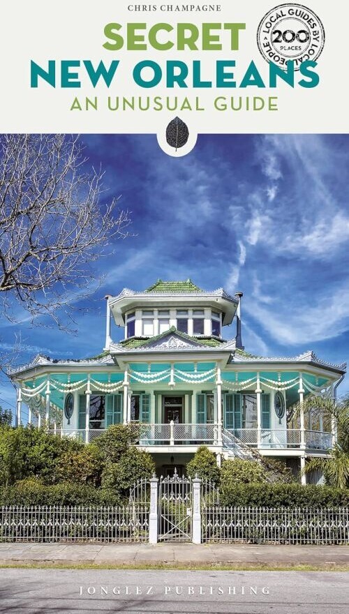 Secret New Orleans