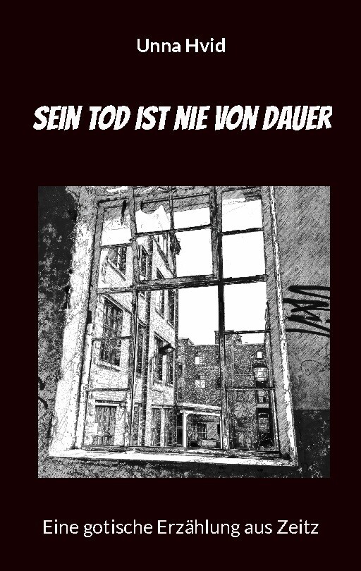 Sein Tod Ist Nie Von Dauer