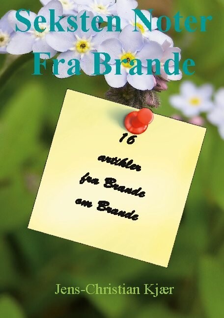Seksten Noter Fra Brande