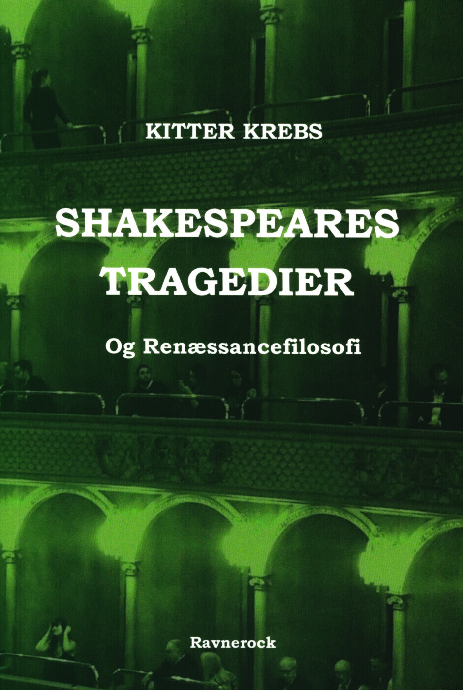 Shakespeares Tragedier Og Renæssancefilosofi