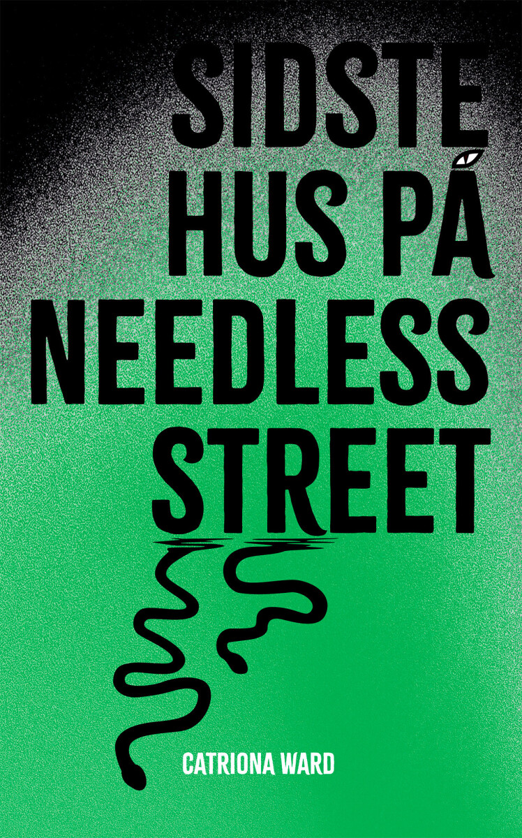 Sidste Hus På Needless Street