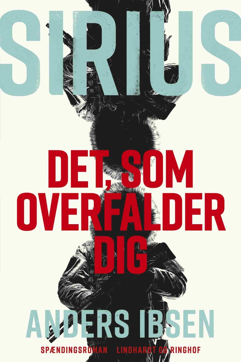 Sirius - Det Som Overfalder Dig