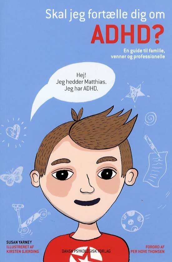 Skal Jeg Fortælle Dig Om Adhd