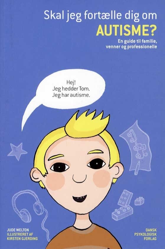 Skal Jeg Fortælle Dig Om Autisme