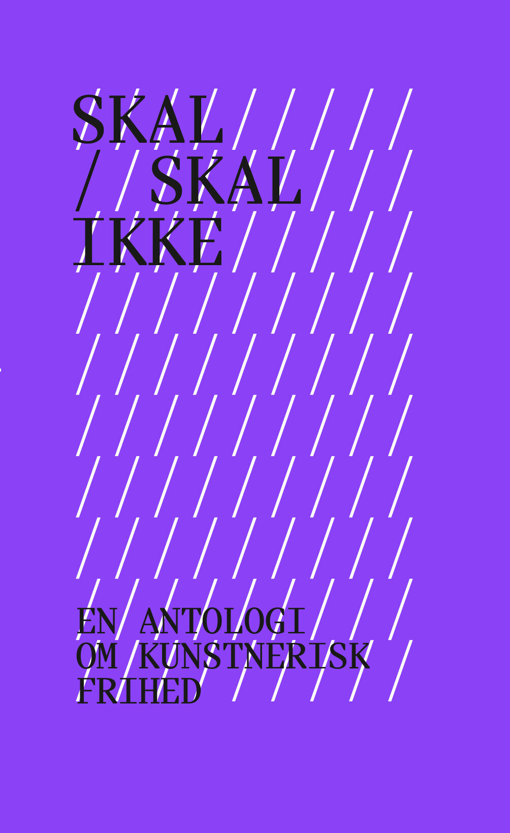 Skal Skal Ikke