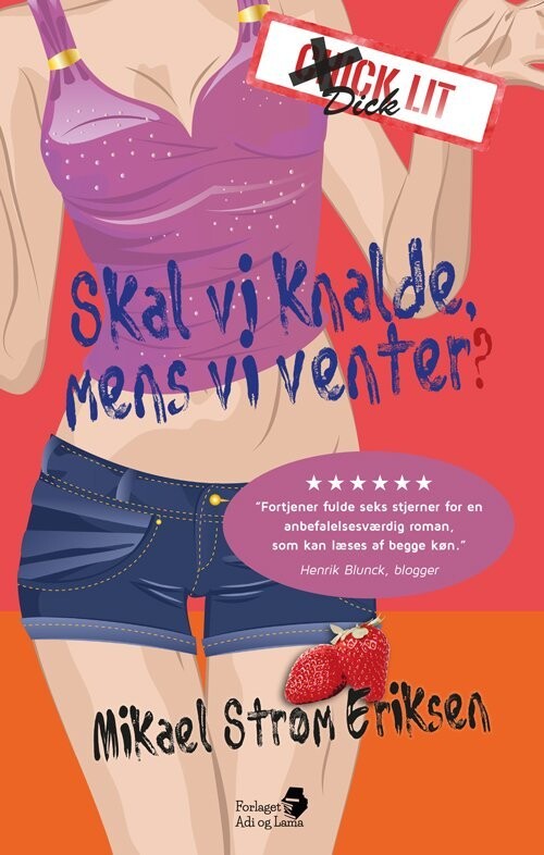 Skal Vi Knalde Mens Vi Venter